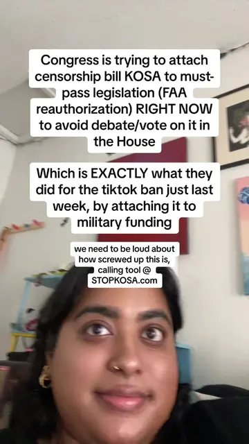 A screenshot of a TikTok video featuring Sarah Phillips. It says "Congress is trying to attach censorship bill KOSA to must-pass legislation (FAA reauthorization) RIGHT NOW to avoid debate/vote on it in the House. Which is EXACTLY what they did for the tiktok ban just last week, by attaching it to military funding."